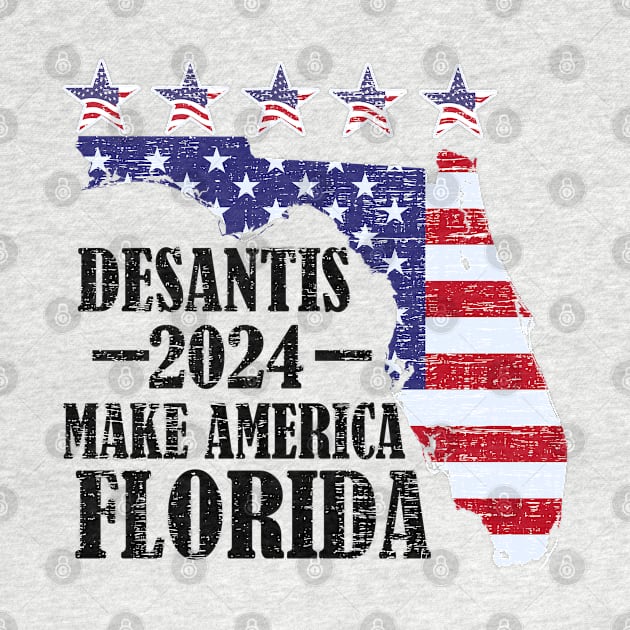 Desantis 2024 Make Florida America, Vote, Grunge by Peacemeg Creations